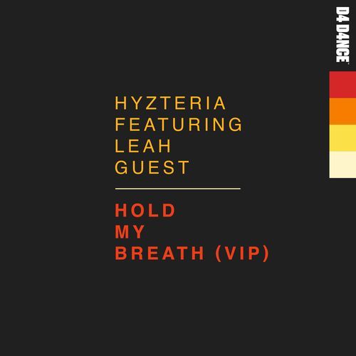 Hold My Breath (feat. Leah Guest) (VIP)_poster_image