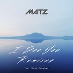 I See You (feat. Ruby Prophet) [SprightS Remix］