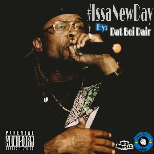 #IssaNewDay cover art