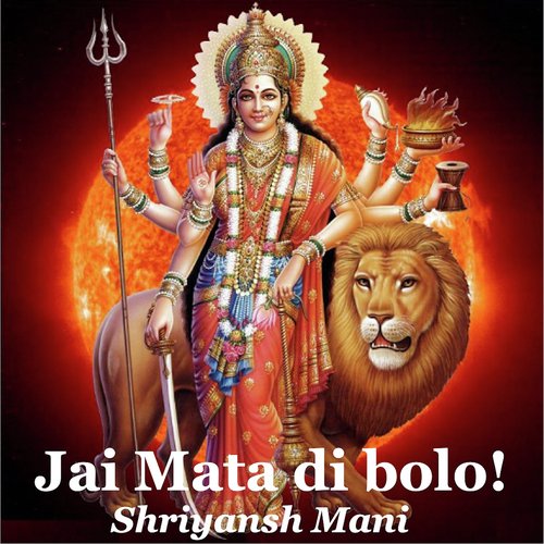 Jai Mata Di Bolo