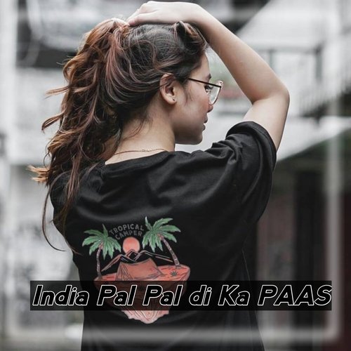 Joget India Terena Tu Pal Pal Dil ke Paas