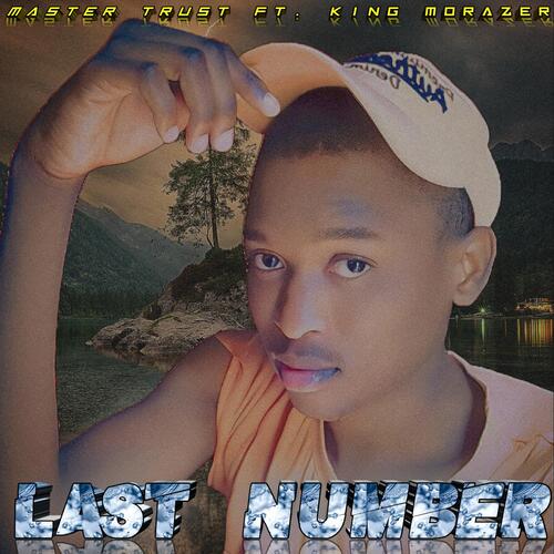 Last Number (feat. King Morazer) cover art