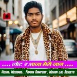 Lout Re Aaja Meri Jaan