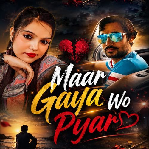 Maar Gaya Wo Pyar