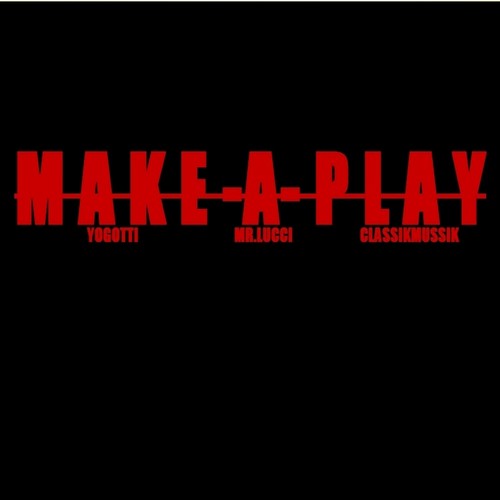 Make a Play - Single_poster_image