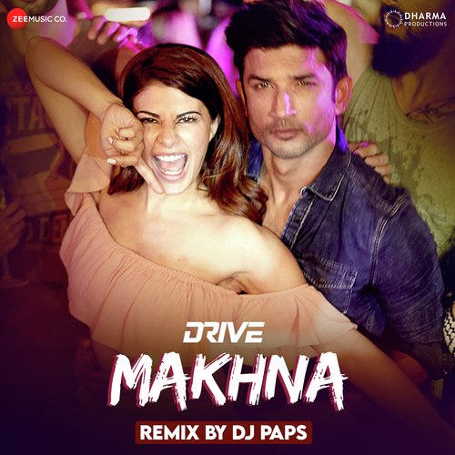Makhna Remix By Dj Paps