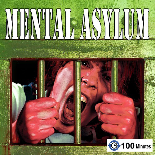 Mental Asylum