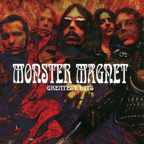 Monster Magnet's Greatest Hits (International Version)