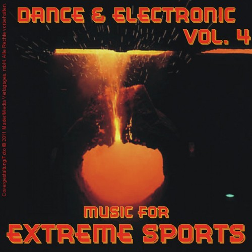 Music for Extreme Sports - Dance & Electronic Vol. 4