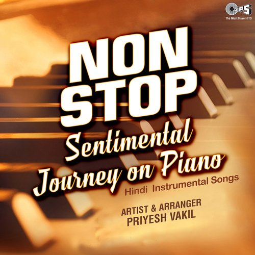 Non Stop Sentimental Journey On Piano