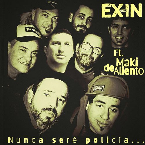 Nunca Seré Policía cover art