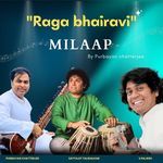 Raga Bhairavi (Milaap)