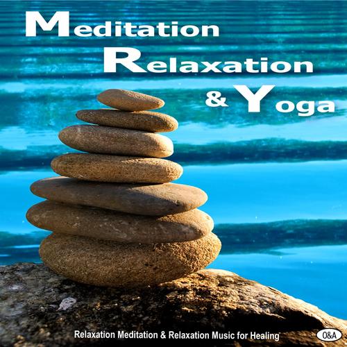 Yoga Meditation and Relaxation Music 3