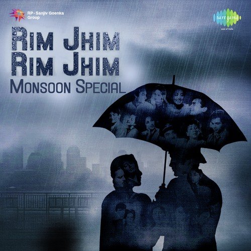 Rim Jhim Rim Jhim Monsoon Special