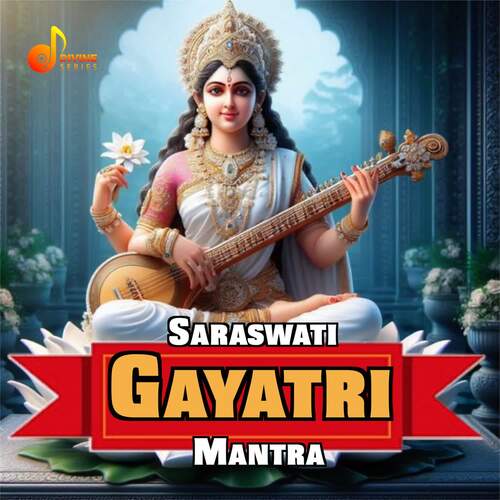 Saraswati Gayatri Mantra