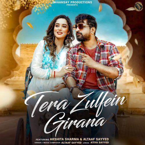 Tera Zulfein Girana