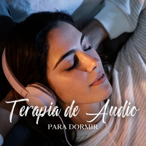 Terapia de Audio para Dormir_poster_image