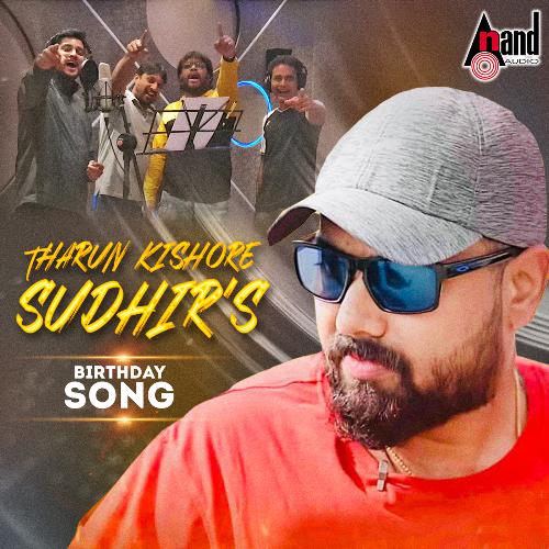 Tharun Kishore Sudhir&#039;s Birthday Song