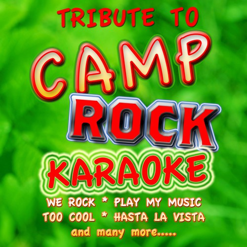 Tribute To Camp Rock - Karaoke Version