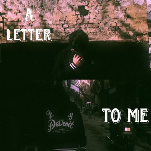 A letter to me