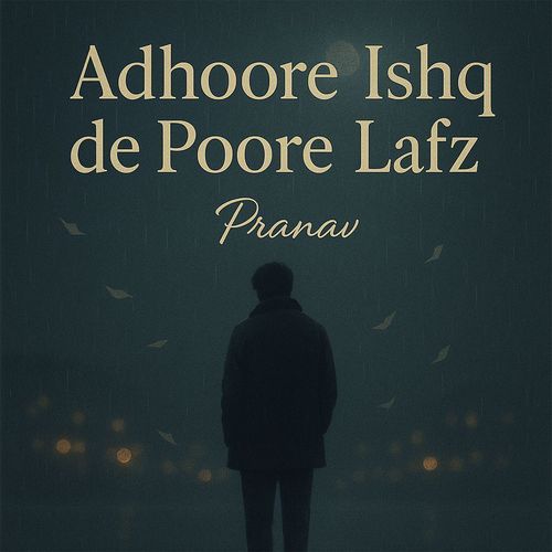 Adhoore Ishq De Poore Lafz