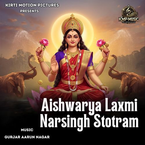Aishwarya Laxmi Narsingh Stotram