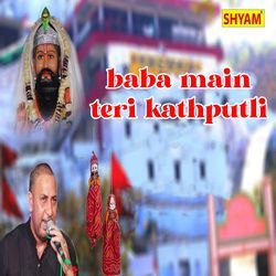 Baba Main Teri Kathputli-NxgAADVJUGM