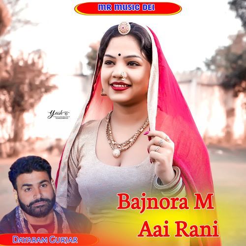 Bajnora M Aai Rani