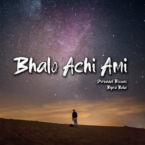 Bhalo Achi Ami
