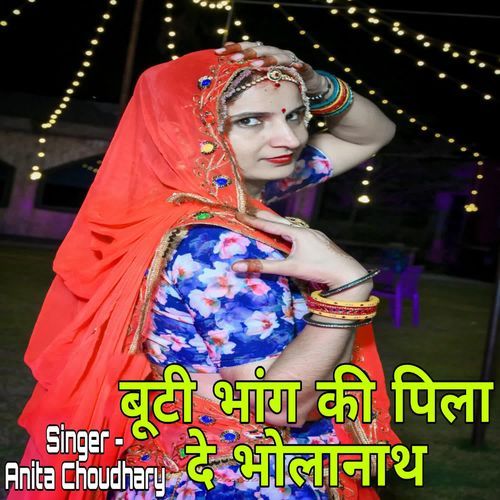 Buti Bhang Ki Pila De Bhola Nath