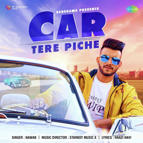 Car Tere Piche - Nawab