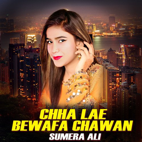 Chha Lae Chawa Bewafa