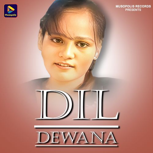 Dil Dewana