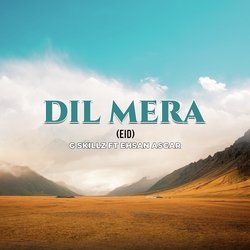 Dil Mera (Eid)