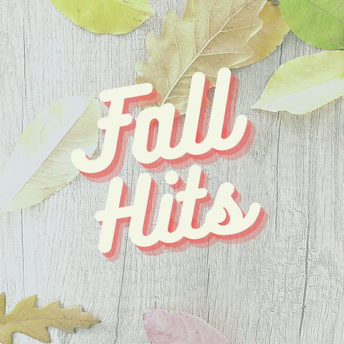 Fall Hits_poster_image