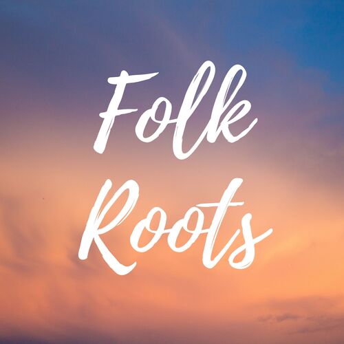 Folk Roots