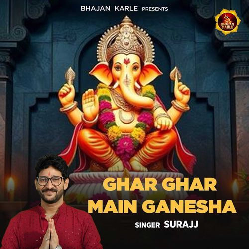 GHAR GHAR MAIN GANESHA