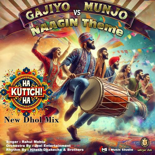 Gajiyo Munjo Kutchi vs Naagin Theme