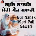Gur Nanak Meri Paij Sawari