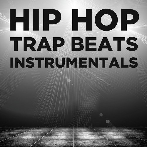 Hip-Hop Trap Beats Instrumentals_poster_image