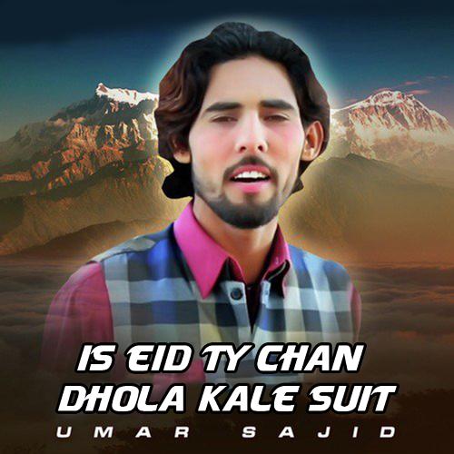 Is Eid Ty Chan Dhola Kale Suit