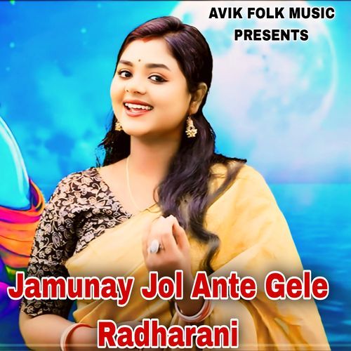 Jamunay Jol Ante Gele Radharani