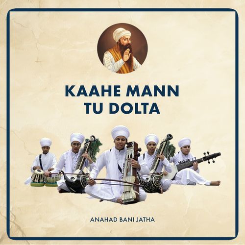 Kaahe Mann Tu Dolta