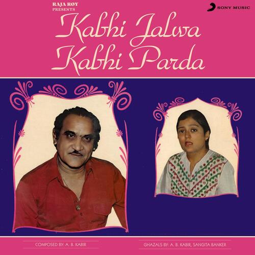 Kabhi Jalwa Kabhi Parda