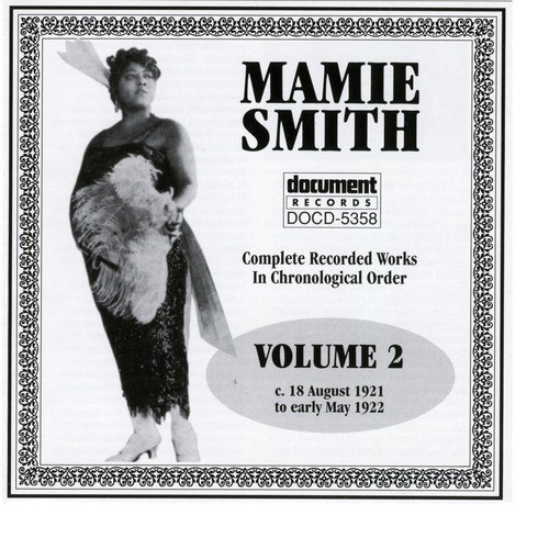 Mamie Smith Vol. 2 (1921-1922)