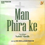 Man Phira Ke