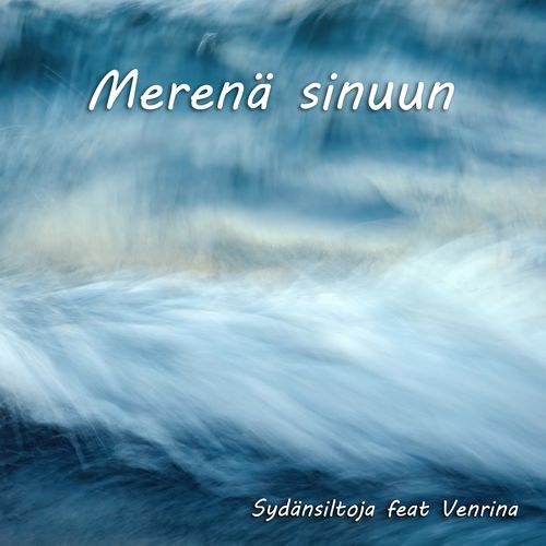 Merenä sinuun
