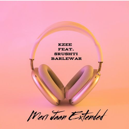 Meri Jaan (Extended Mix)