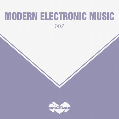Modern Electronic Music, Vol. 2