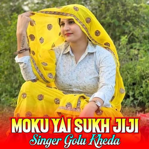 Moku Yai Sukh Jiji